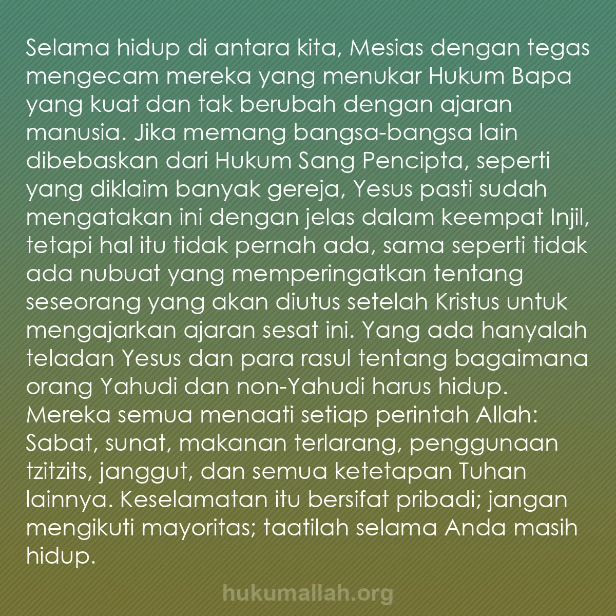 b0443 - Post tentang Hukum Allah: Selama hidup di antara kita, Mesias dengan tegas mengecam mereka...