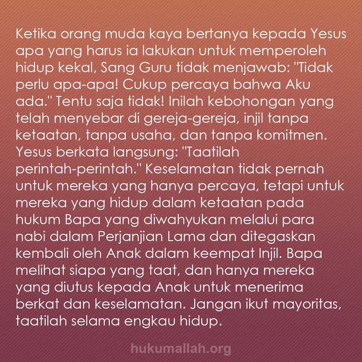 b0466 - Post tentang Hukum Allah: Ketika orang muda kaya bertanya kepada Yesus apa yang harus...