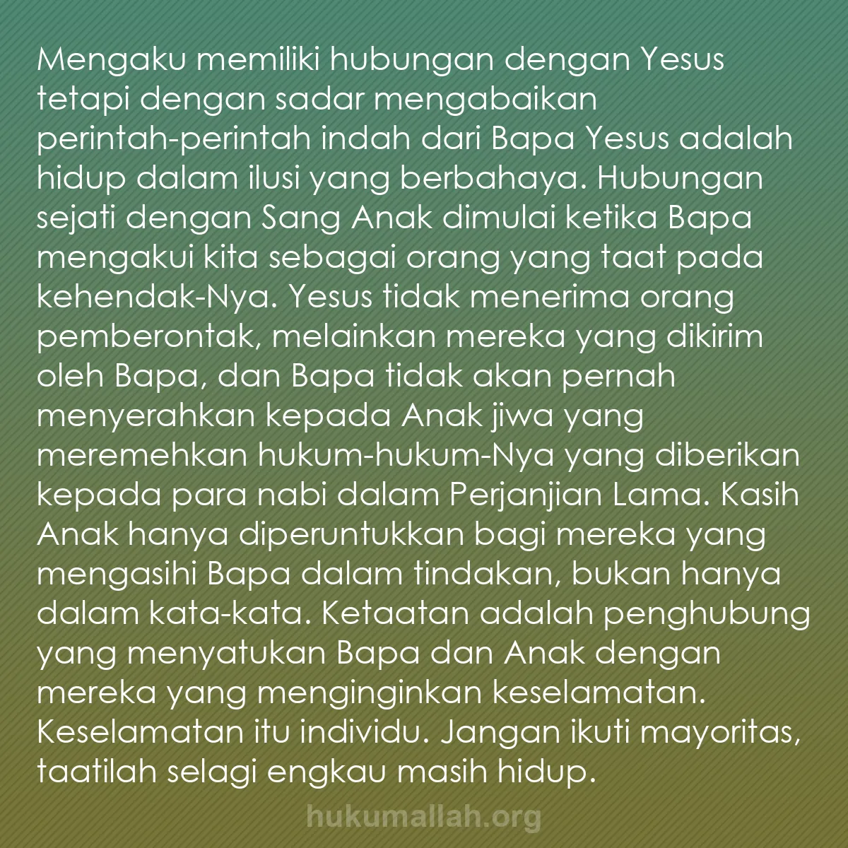 b0503 - Post tentang Hukum Allah: Mengaku memiliki hubungan dengan Yesus tetapi dengan sadar mengabaikan...