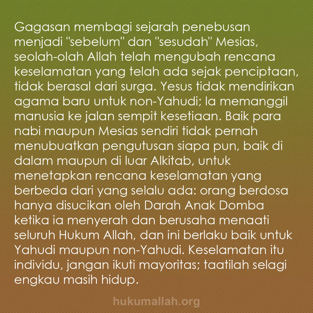 b0509 - Post tentang Hukum Allah: Gagasan membagi sejarah penebusan menjadi "sebelum" dan "sesudah"...