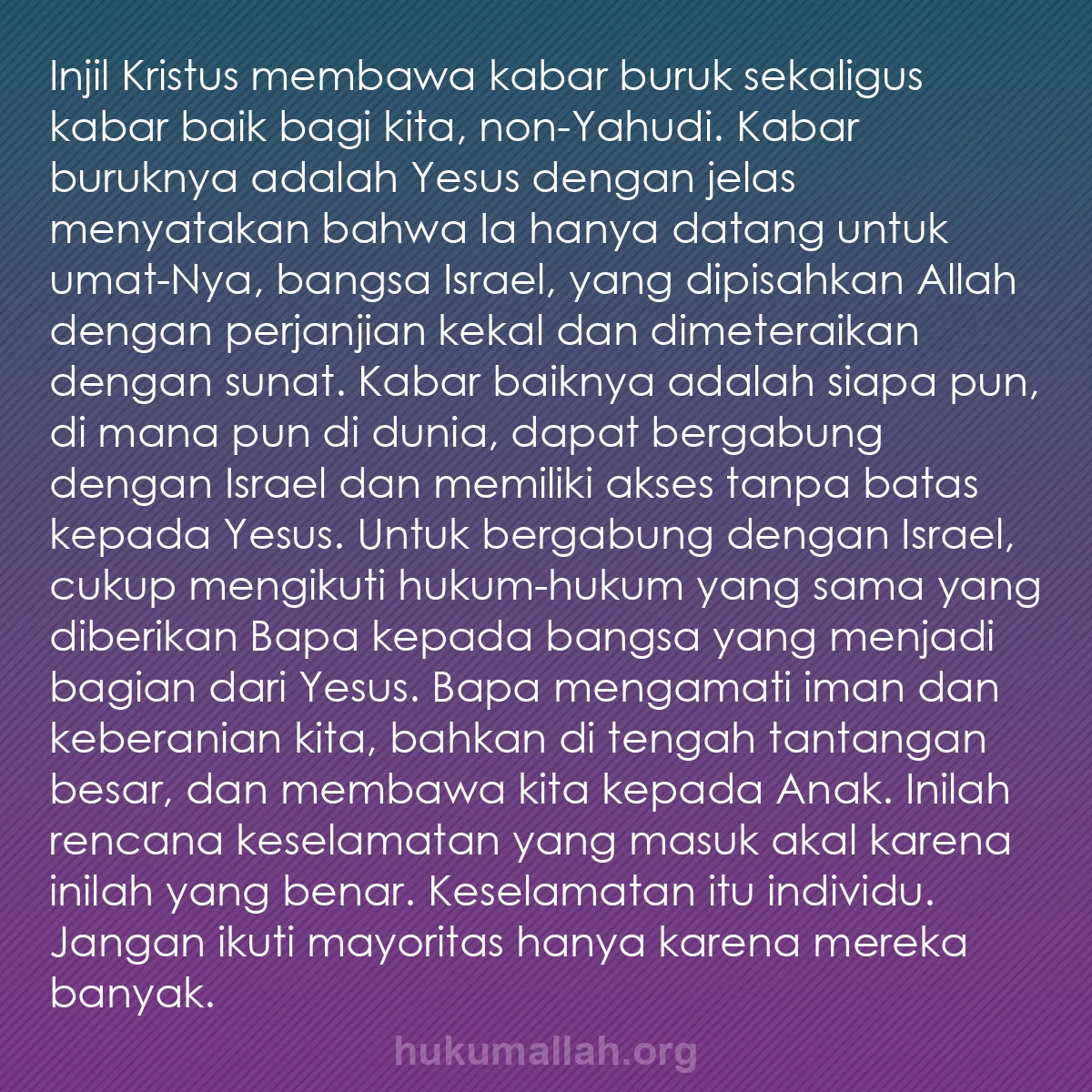 b0514 - Post tentang Hukum Allah: Injil Kristus membawa kabar buruk sekaligus kabar baik bagi...
