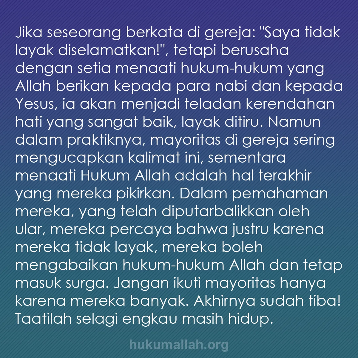 b0517 - Post tentang Hukum Allah: Jika seseorang berkata di gereja: "Saya tidak layak diselamatkan!",...