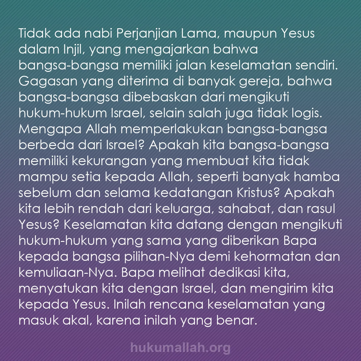 b0524 - Post tentang Hukum Allah: Tidak ada nabi Perjanjian Lama, maupun Yesus dalam Injil, yang...
