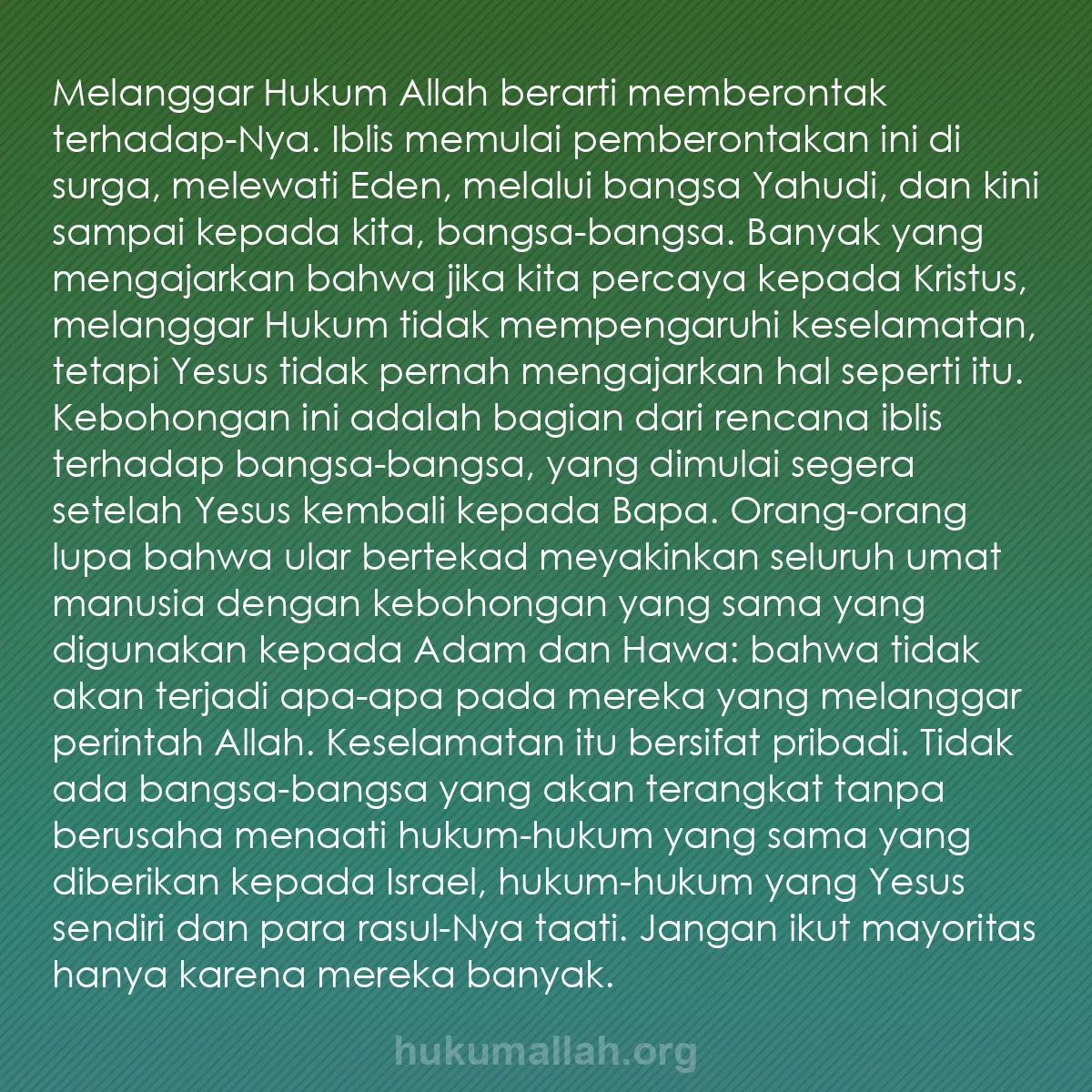 b0530 - Post tentang Hukum Allah: Melanggar Hukum Allah berarti memberontak terhadap-Nya. Iblis...