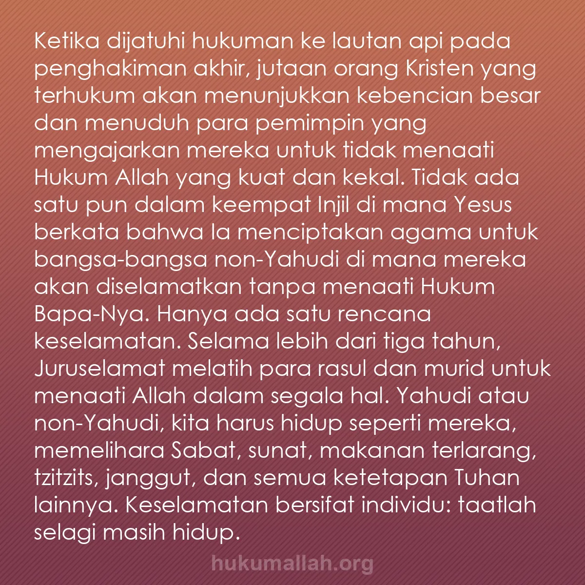 b0546 - Post tentang Hukum Allah: Ketika dijatuhi hukuman ke lautan api pada penghakiman akhir,...