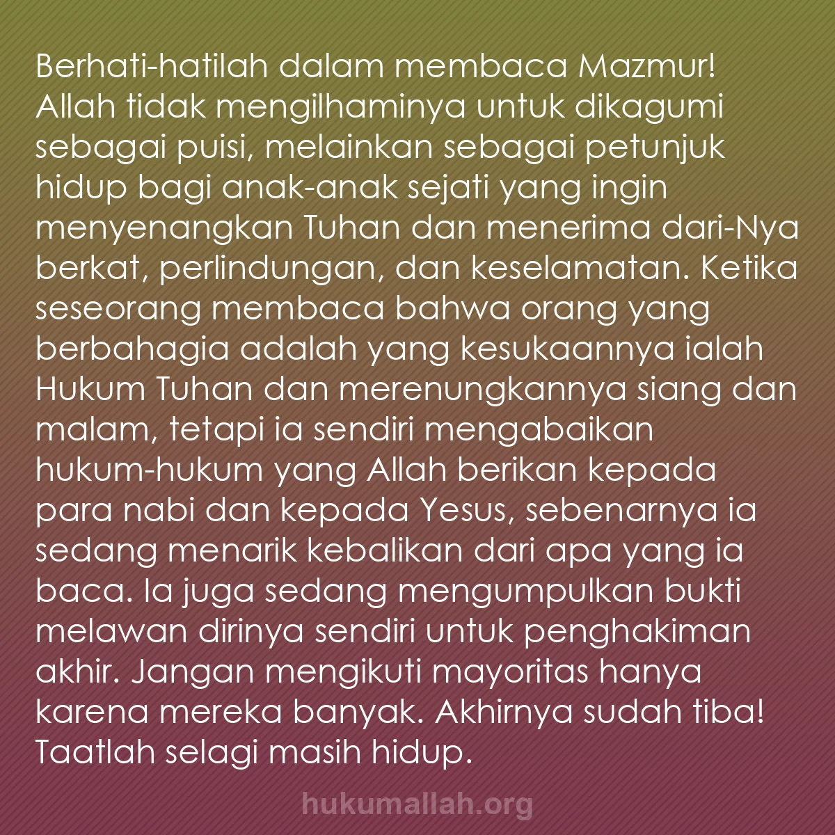 b0548 - Post tentang Hukum Allah: Berhati-hatilah dalam membaca Mazmur! Allah tidak mengilhaminya...
