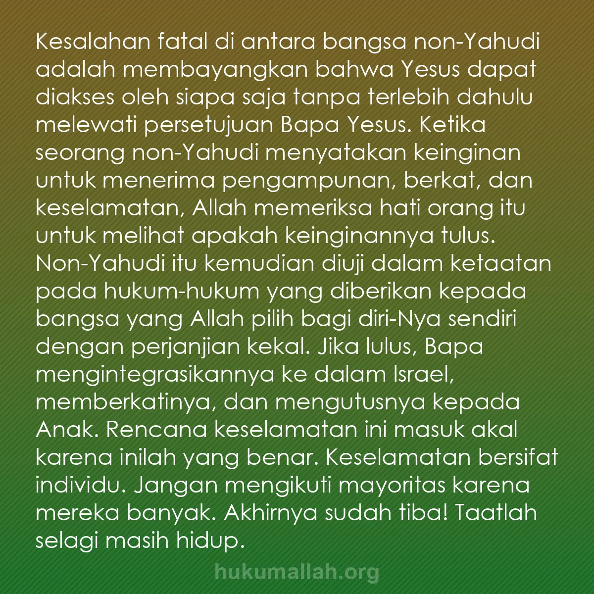 b0556 - Post tentang Hukum Allah: Kesalahan fatal di antara bangsa non-Yahudi adalah membayangkan...