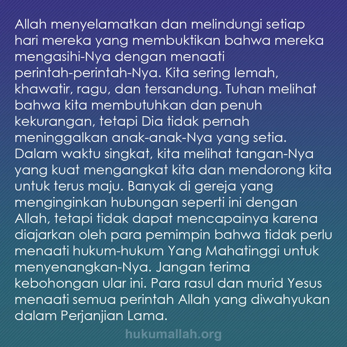 b0557 - Post tentang Hukum Allah: Allah menyelamatkan dan melindungi setiap hari mereka yang membuktikan...