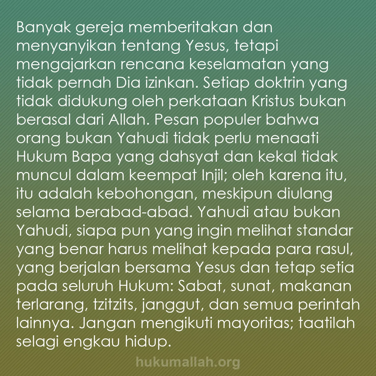 b0563 - Post tentang Hukum Allah: Banyak gereja memberitakan dan menyanyikan tentang Yesus, tetapi...