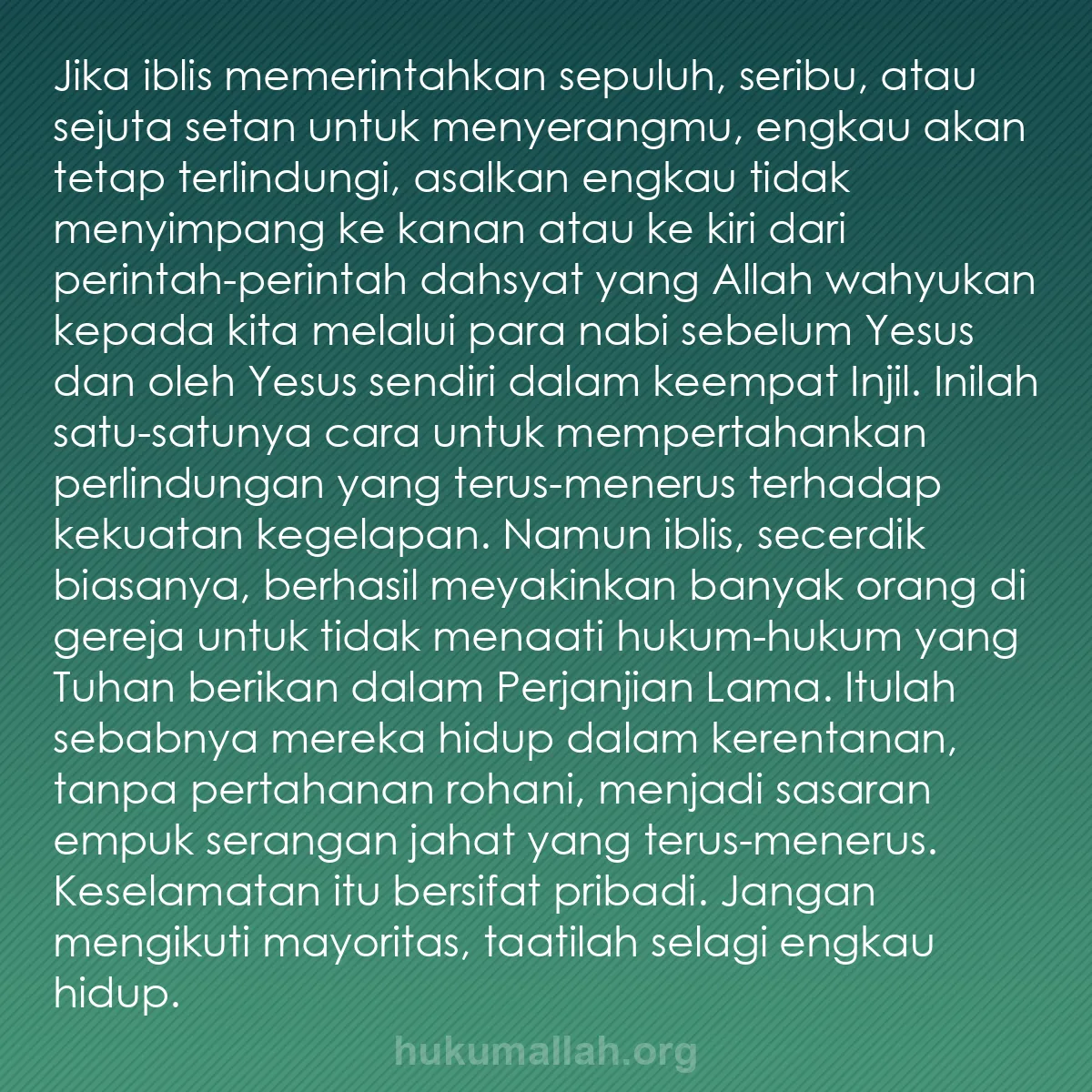 b0565 - Post tentang Hukum Allah: Jika iblis memerintahkan sepuluh, seribu, atau sejuta setan...