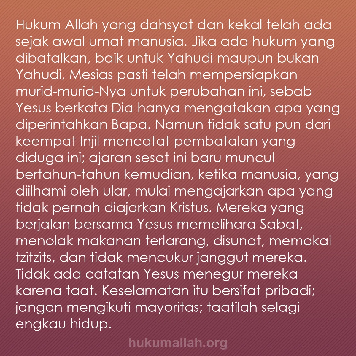 b0566 - Post tentang Hukum Allah: Hukum Allah yang dahsyat dan kekal telah ada sejak awal umat...
