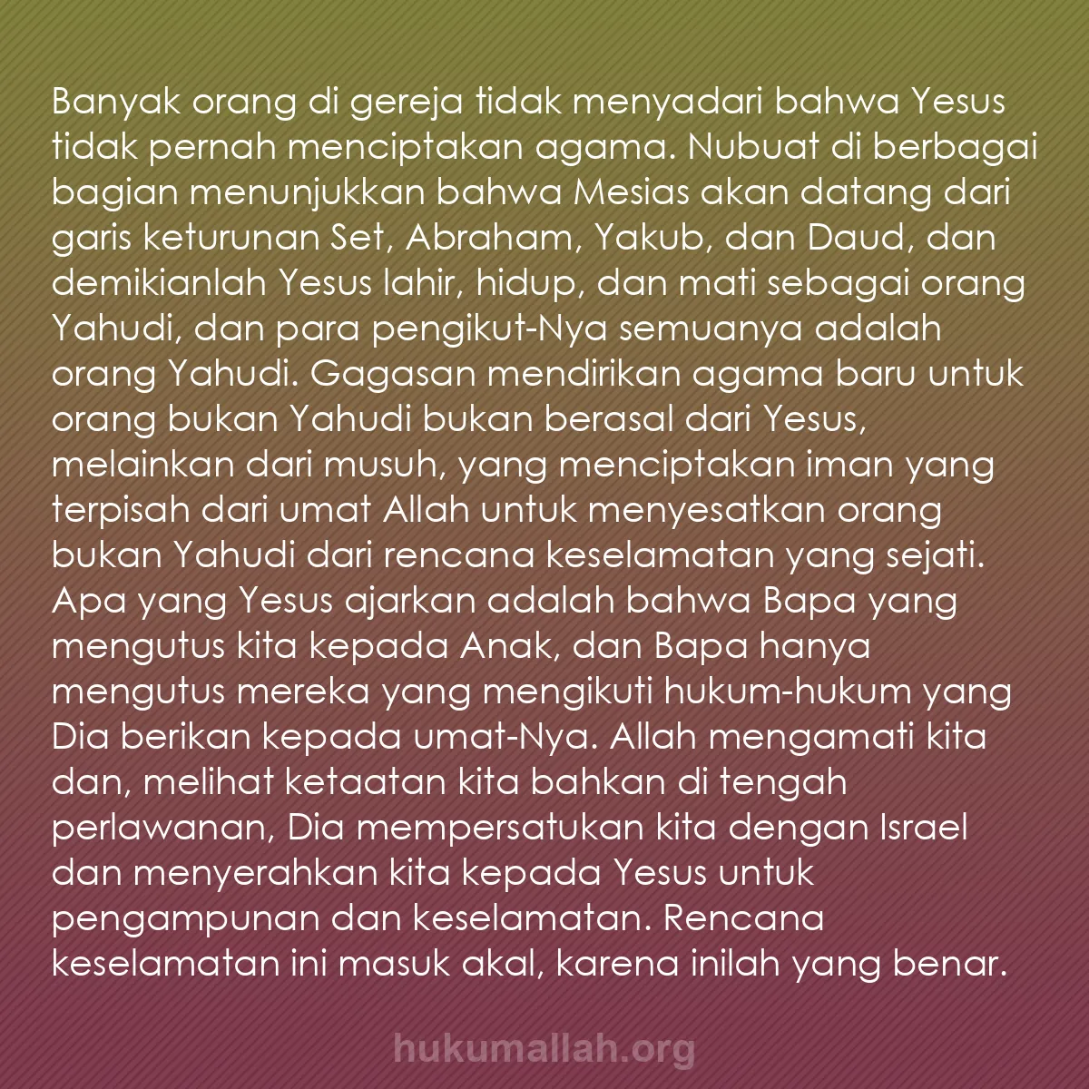 b0568 - Post tentang Hukum Allah: Banyak orang di gereja tidak menyadari bahwa Yesus tidak pernah...