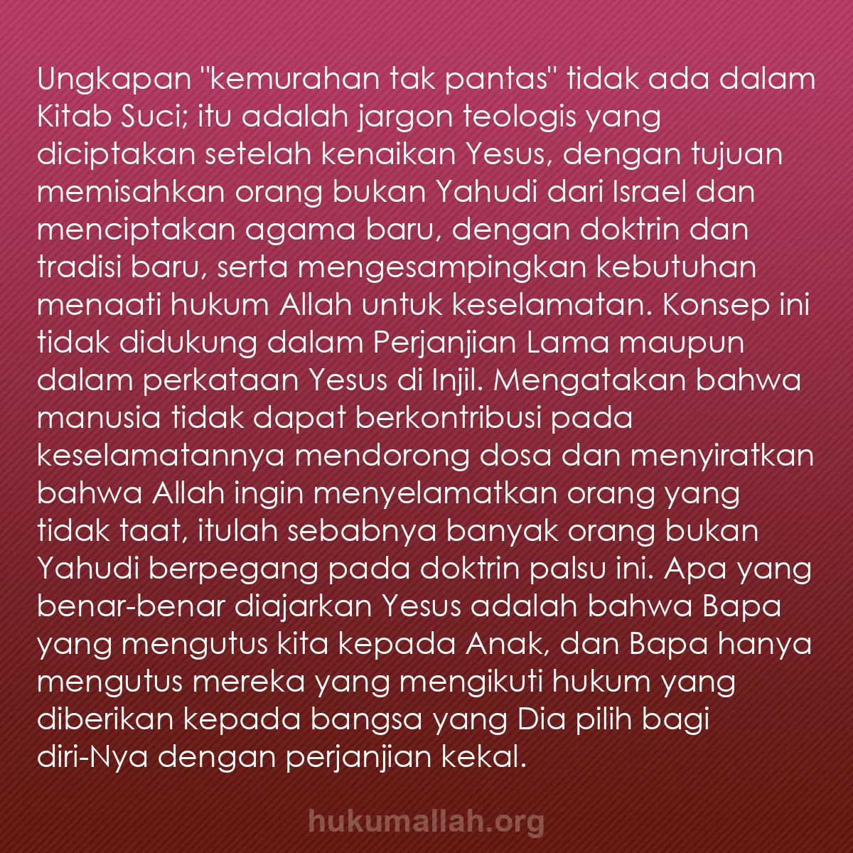 b0579 - Post tentang Hukum Allah: Ungkapan "kemurahan tak pantas" tidak ada dalam Kitab Suci;...