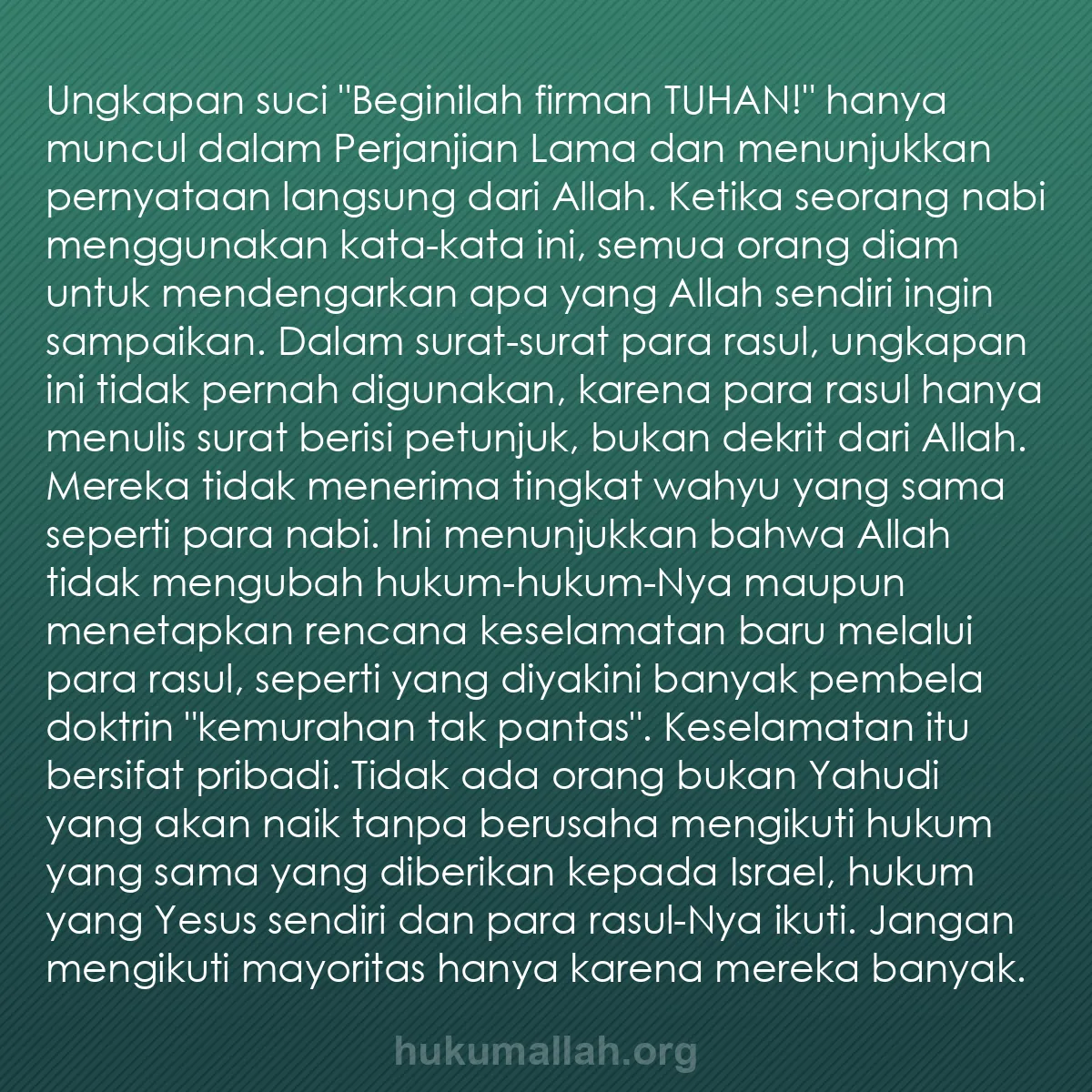 b0580 - Post tentang Hukum Allah: Ungkapan suci "Beginilah firman TUHAN!" hanya muncul dalam Perjanjian...