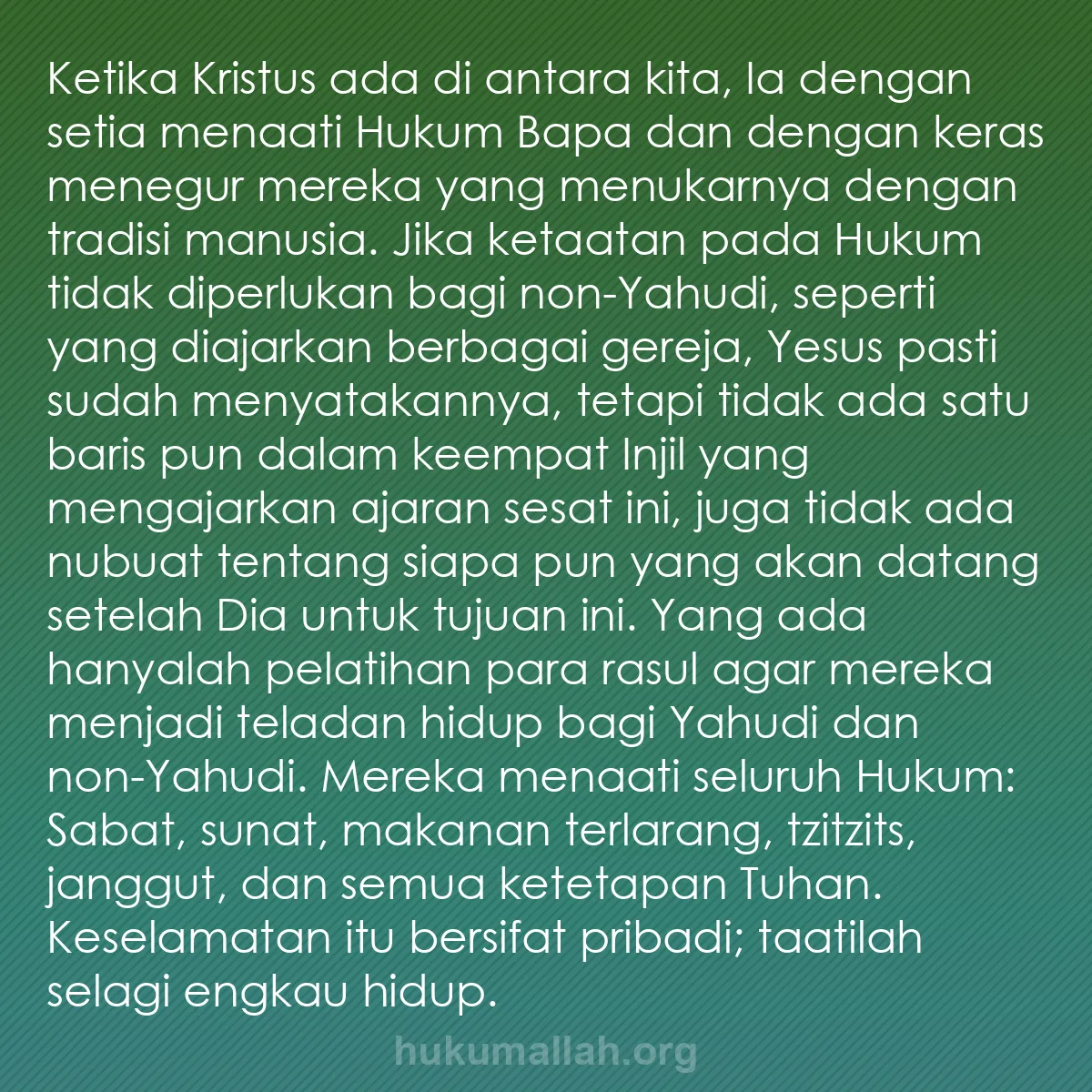 b0590 - Post tentang Hukum Allah: Ketika Kristus ada di antara kita, Ia dengan setia menaati Hukum...