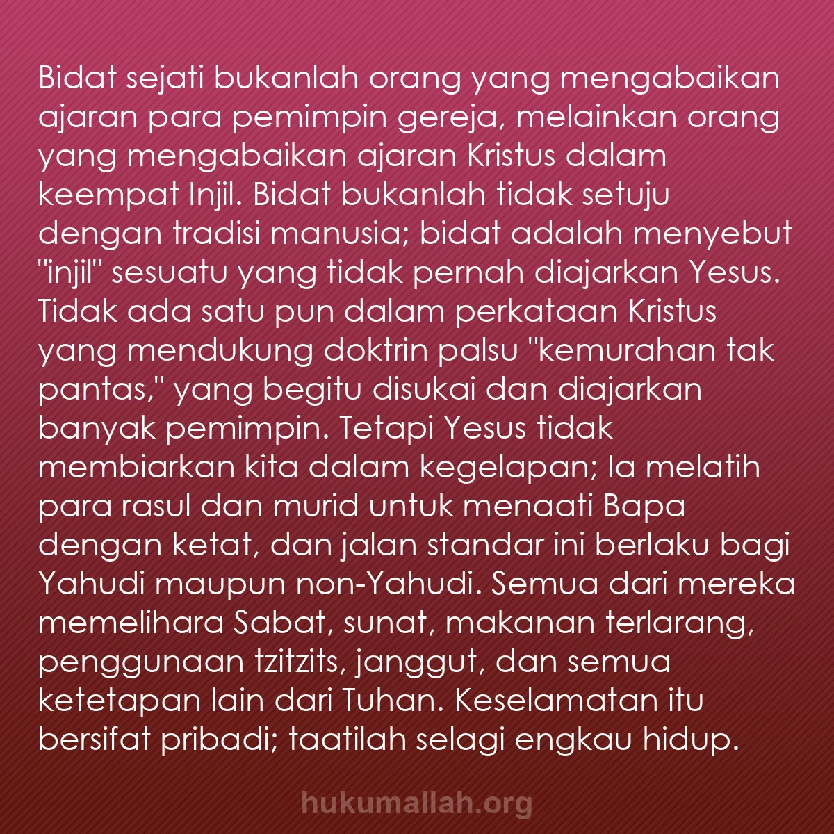 b0599 - Post tentang Hukum Allah: Bidat sejati bukanlah orang yang mengabaikan ajaran para pemimpin...
